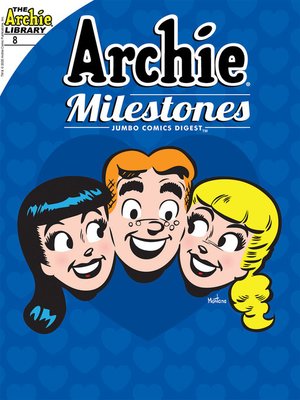 cover image of Archie Milestones Digest #8